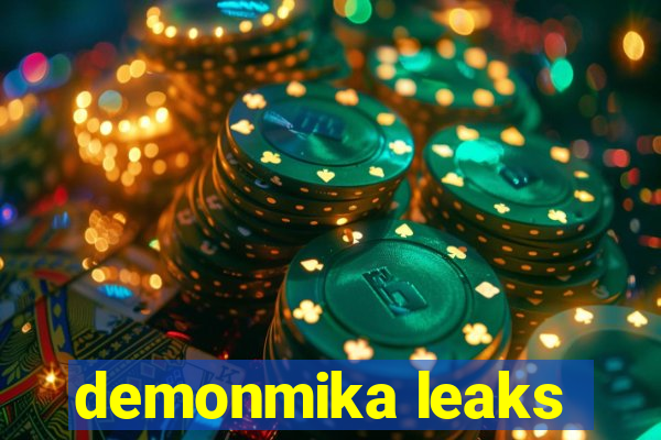 demonmika leaks